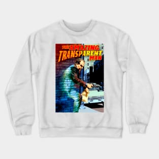 The Amazing Transparent Man (1960) Poster 1 Crewneck Sweatshirt